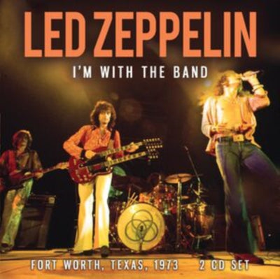 Led Zeppelin: I'm With the Band