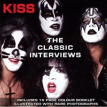 KISS: Classic Interviews
