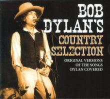 Bob Dylan: Bob Dylan's Country Selection