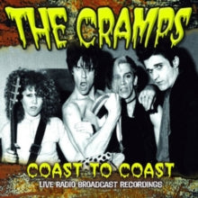 The Cramps: Coast to Coast