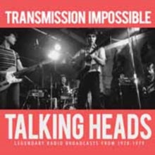 Talking Heads: Transmission Impossible