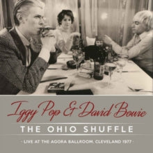 Iggy Pop & David Bowie: The Ohio Shuffle