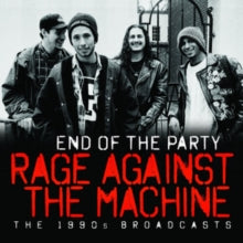 Rage Against the Machine: End of the Party