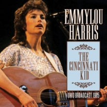 Emmylou Harris: The Cincinnati Kid