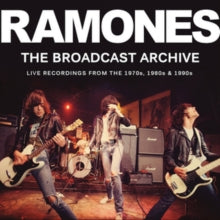 Ramones: The Broadcast Archives
