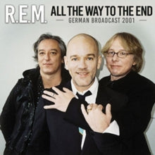 R.E.M.: All the Way to the End