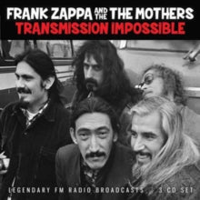 Frank Zappa & The Mothers: Transmission Impossible