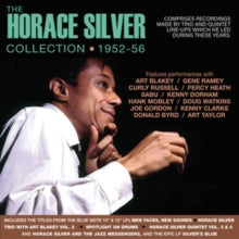 Horace Silver: The Horace Silver Collection 1952-56