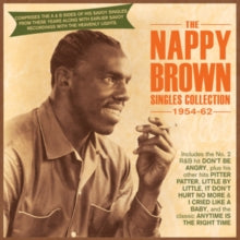 Nappy Brown: The Nappy Brown Singles Collection 1954-62