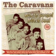 The Caravans: Where Gospel Meet Soul
