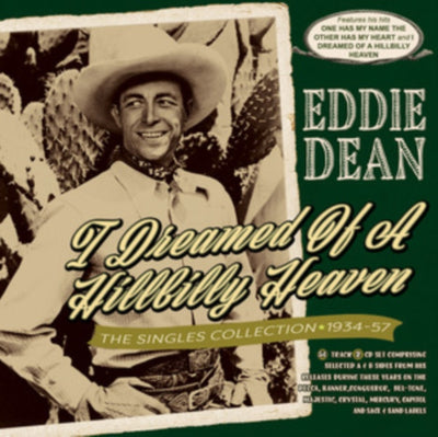 Eddie Dean: I Dreamed of a Hillbilly Heaven