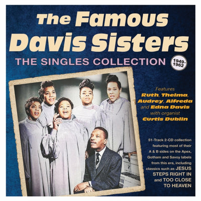 The Famous Davis Sisters: The Singles Collection 1949-1962