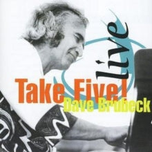 Dave Brubeck: Live - Take Five!