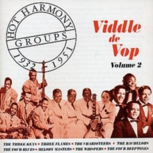 Various: Viddle De Vop: Hot Harmony Groups 1932 - 1951 Volume 2
