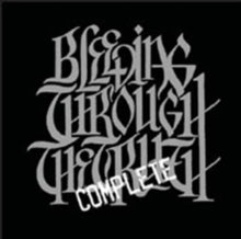 Bleeding Through: The Complete Truth