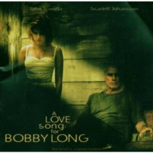 Original Soundtrack: Love Song for Bobby Long