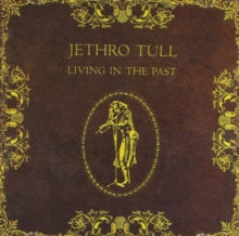 Jethro Tull: Living in the Past