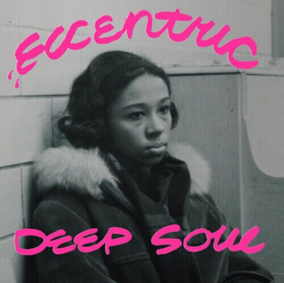 Various Artists: Eccentric deep soul