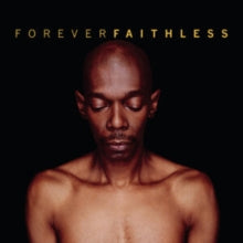 Faithless: Forever Faithless