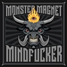 Monster Magnet: Mindfucker