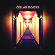 Cellar Doors: Cellar Doors