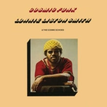 Lonnie Liston Smith & the Cosmic Echoes: Cosmic Funk