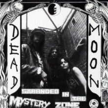 Dead Moon: Stranded in the Mystery Zone