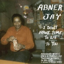 Abner Jay: I Don&