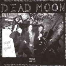 Dead Moon: Trash & Burn