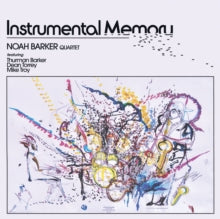 Noah Barker: Instrumental memory