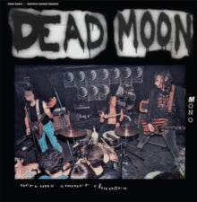 Dead Moon: Nervous Sooner Changes