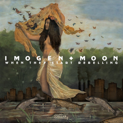 Imogen Moon: When they start rebelling