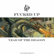 Fucked Up: Year of the Dragon