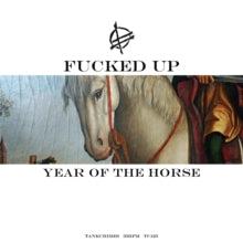 Fucked Up: Year of the Horse