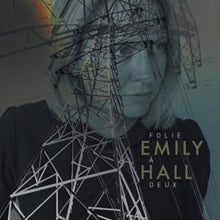 Emily Hall: Folie a Deux