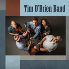 Tim O'Brien: Tim O'Brien Band