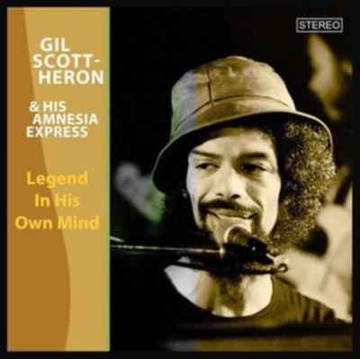 Gil Scott-Heron & His Amnesia Express: Legend in His Own Mind