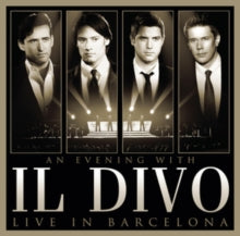 Il Divo: An Evening With Il Divo