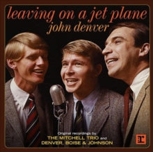 John Denver: Leaving On a Jet Plane