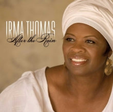 Irma Thomas: After the Rain