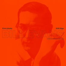Bill Evans: Everybody Still Digs