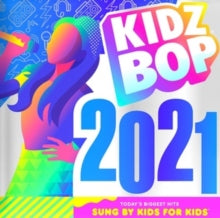 Kidz Bop Kids: Kidz Bop 2021