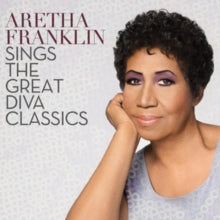 Aretha Franklin: Aretha Franklin Sings the Greatest Diva Classics
