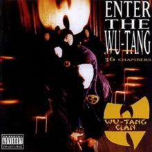 Wu-Tang Clan: Enter the Wu-Tang (36 Chambers)