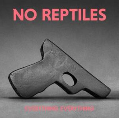 Everything Everything: No Reptiles