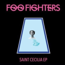 Foo Fighters: Saint Cecilia