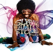 Sly & The Family Stone: Higher!