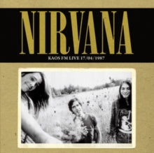 Nirvana: KAOS FM Live 17/04/1987
