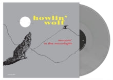 Howlin' Wolf: Moanin' in the Moonlight