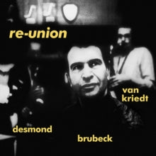 Dave Brubeck Quintet: Re-union